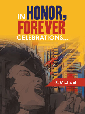 cover image of IN HONOR, FOREVER CELEBRATIONS...